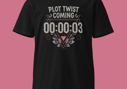 Plot Twist Coming