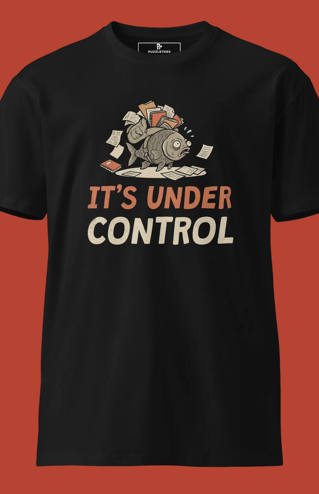 It's Under control