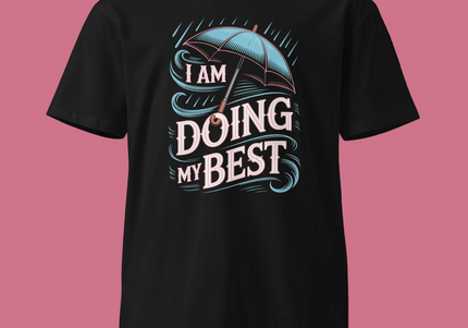 I am doing my best