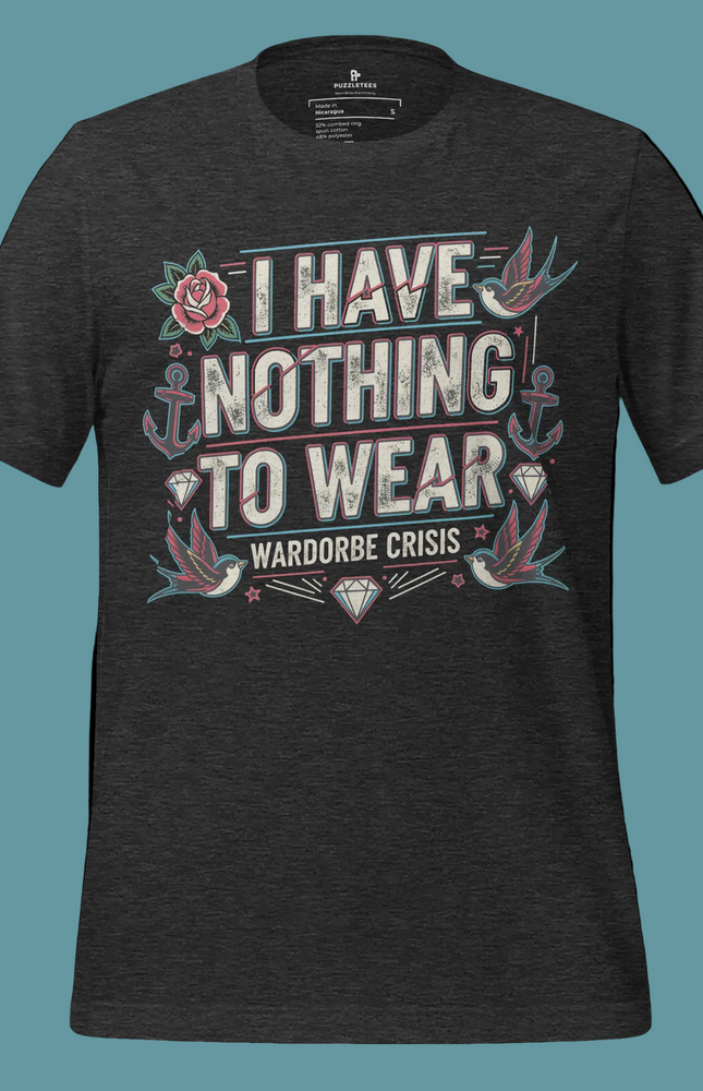 I Have Nothing To Wear