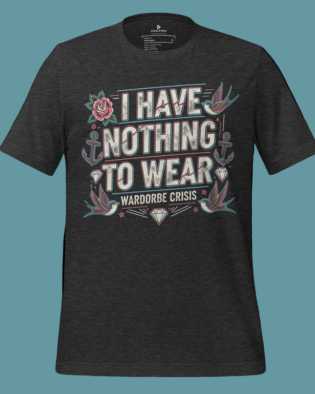 I Have Nothing To Wear